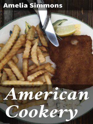 cover image of American Cookery
